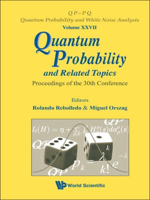 cover image of Quantum Probability and Related Topics--Proceedings of the 30th Conference